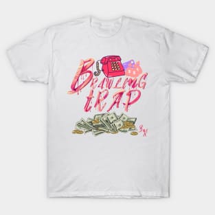 Brawling Trap Teez T-shirt T-Shirt